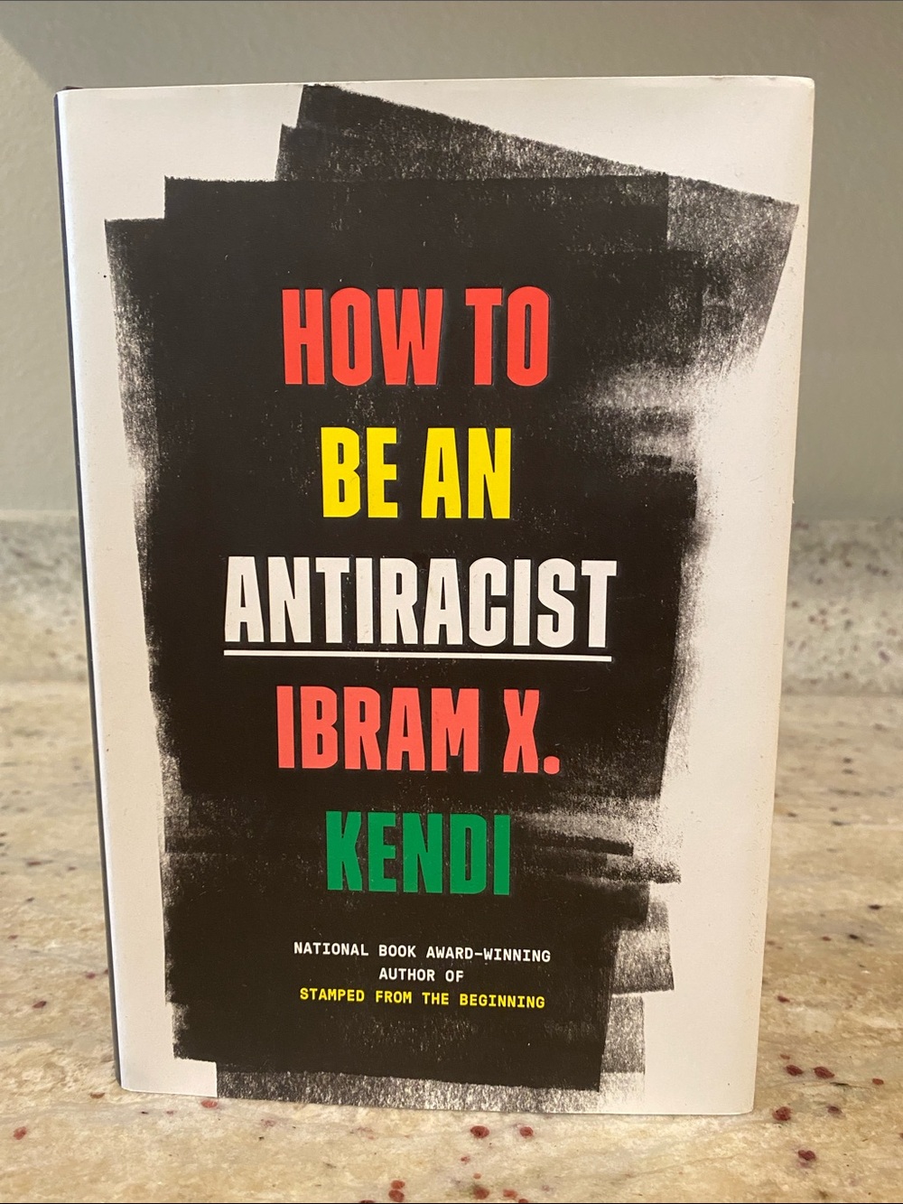 How to Be an Antiracist Hardcover. NWOT Ibram X. Kendi